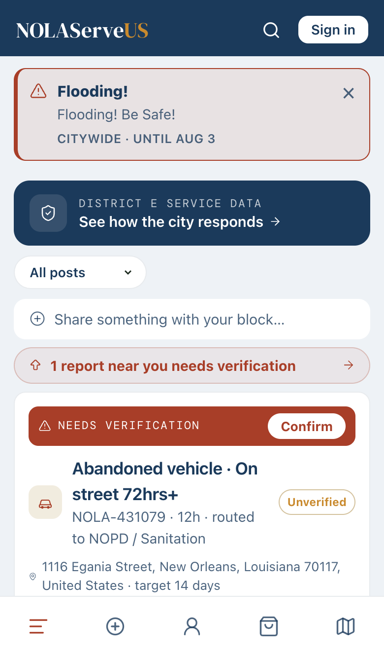 The NOLAServeUS neighborhood feed — posts, reports, and local news in one stream.